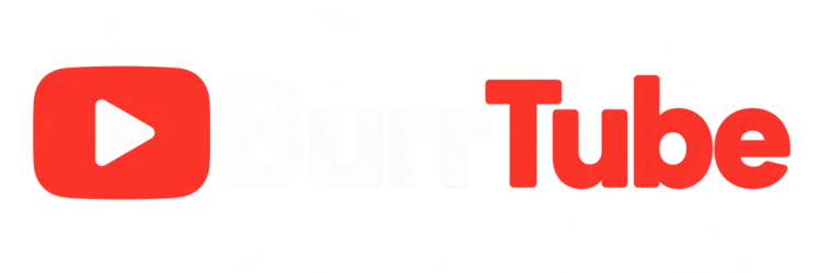 BurrTube